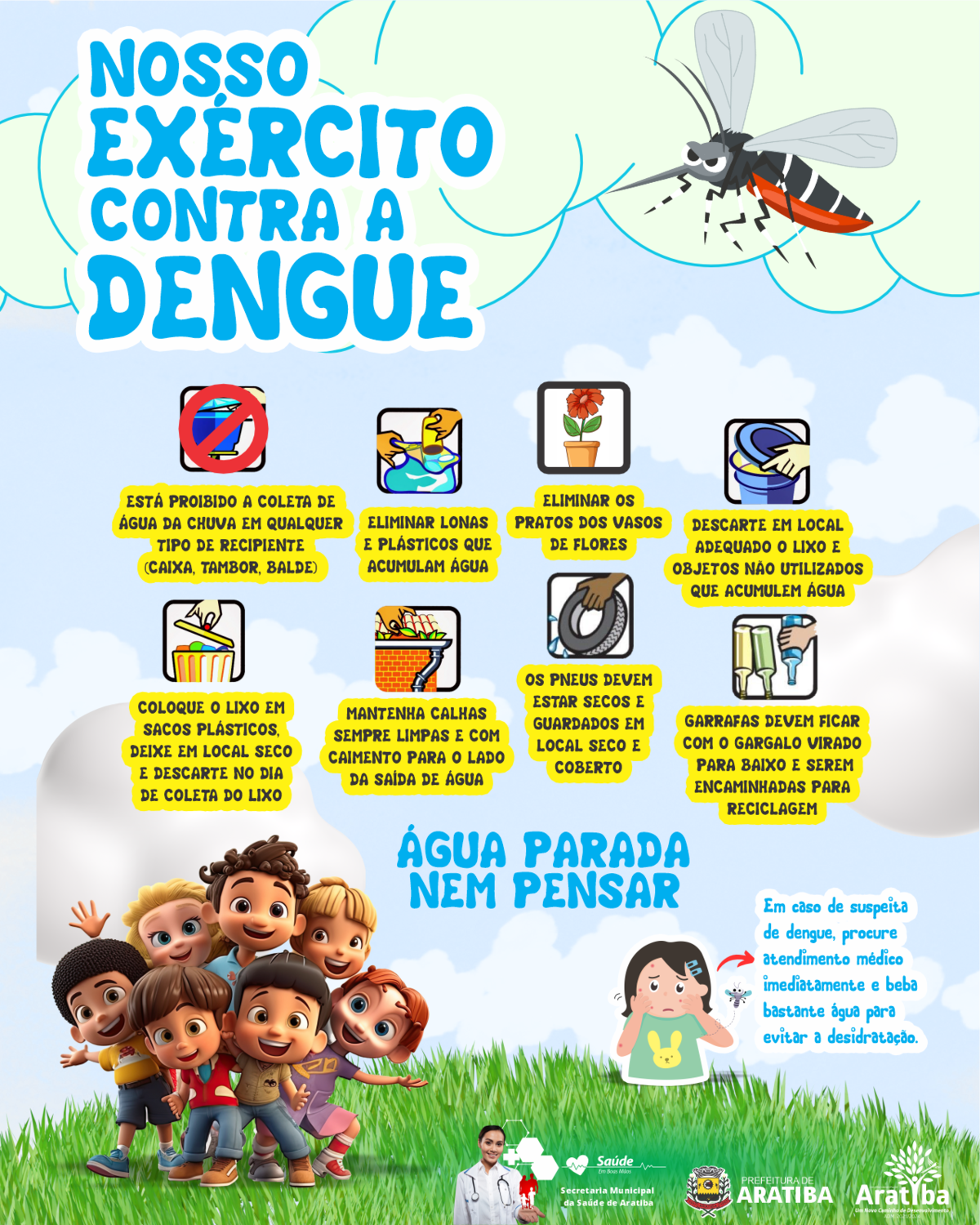 Aratiba alerta população para cuidados com o mosquito da dengue