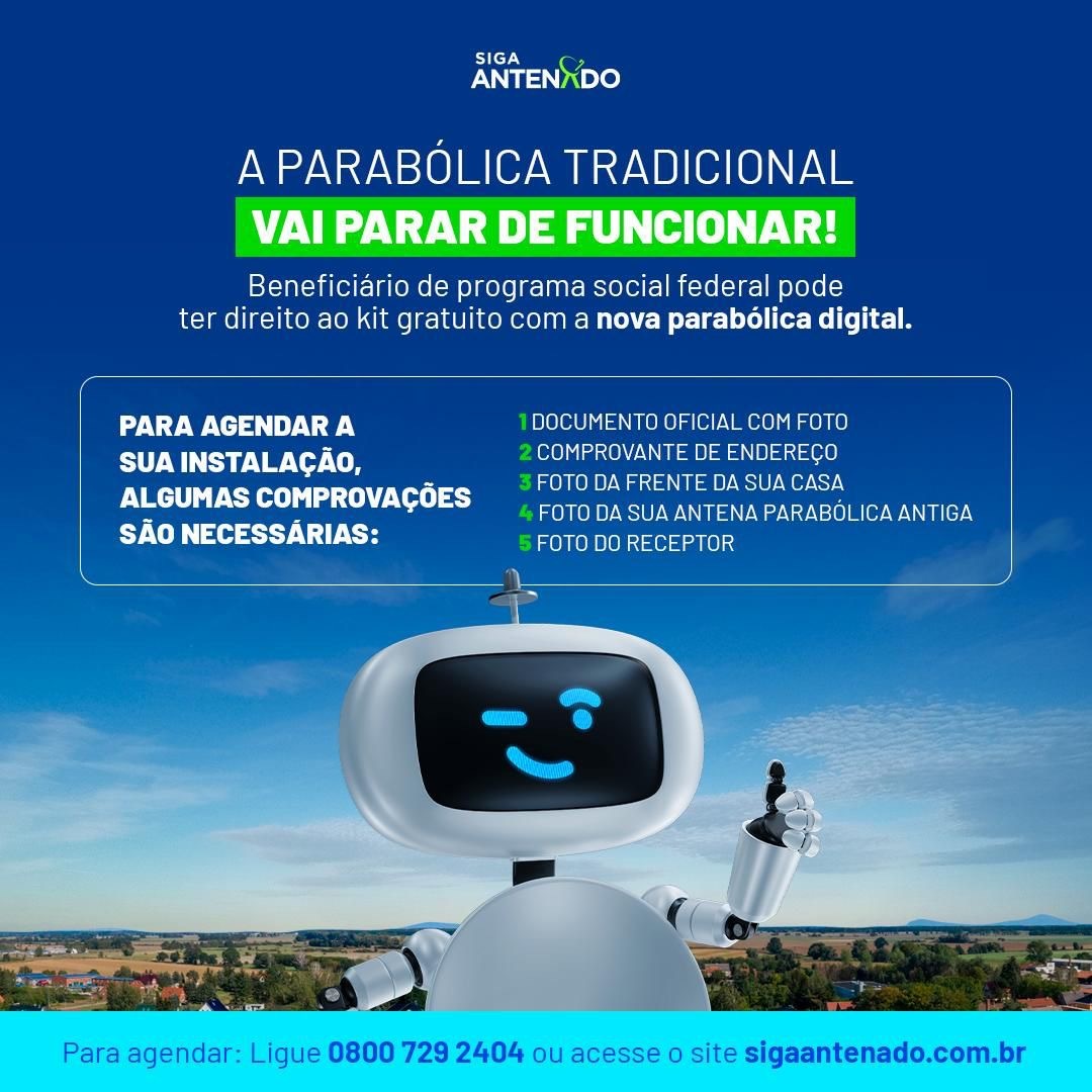 Saiba se você tem direito à instalação gratuita da nova parabólica digital