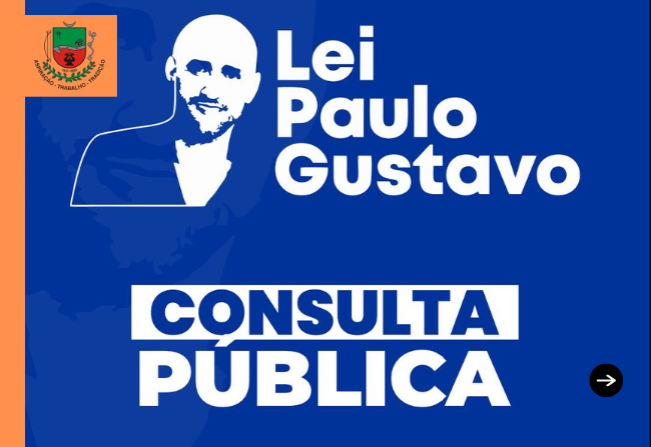 Consulta Pública para Execução da Lei Paulo Gustavo